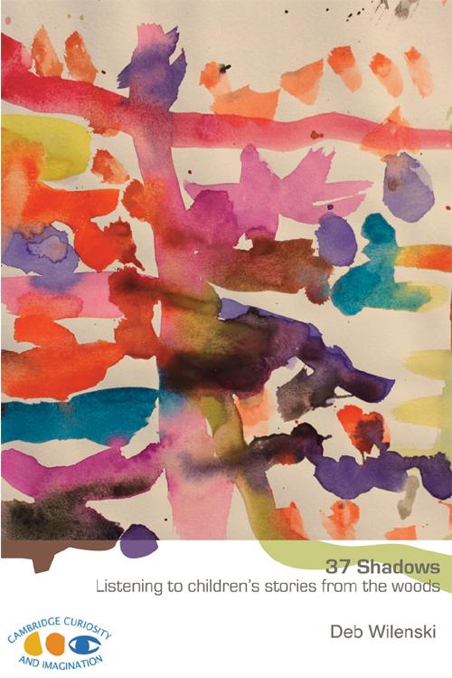 37 Shadows: Listening to Children's Stories from the Woods